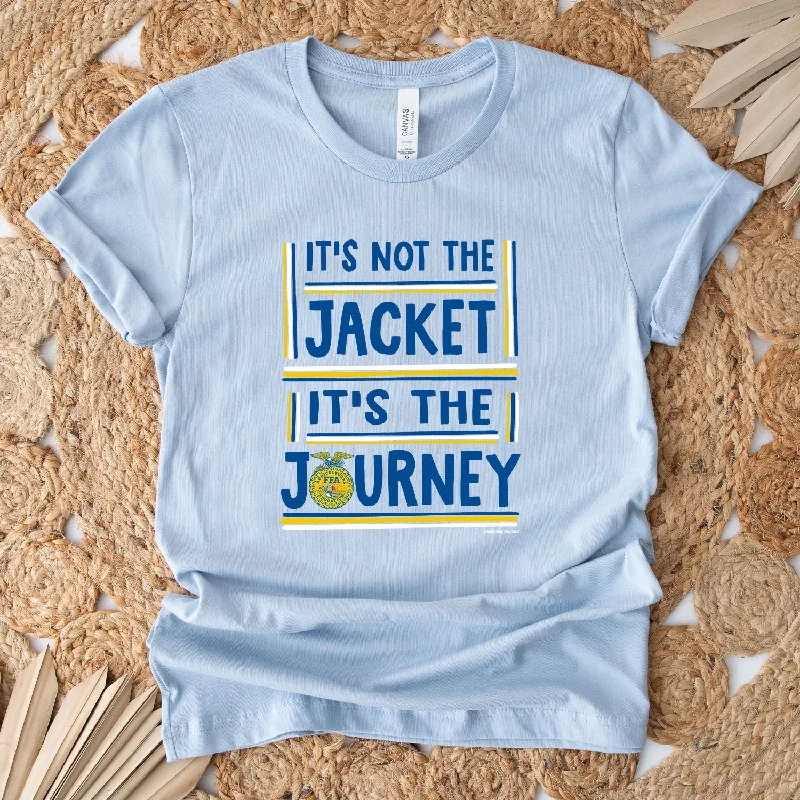 It's Not the Jacket it's the journey T-Shirt (XS-4XL) - Multiple Colors!